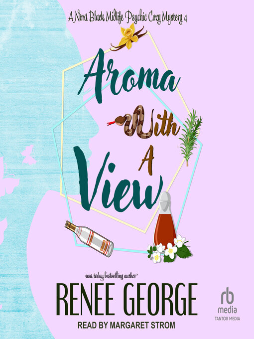 Title details for Aroma With a View by Renee George - Wait list